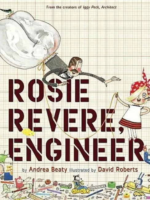 Rosie Revere, Engineer book cover
